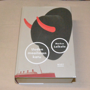 Markus Leikola Uuden maailman katu